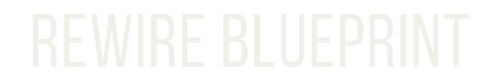 Rewire Blueprint